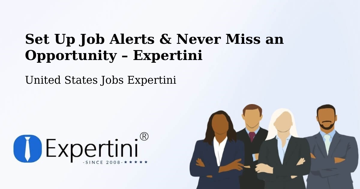 Job Alerts Guide – Get Notified About New Jobs in Champlain - Champlain, United States Jobs Expertini