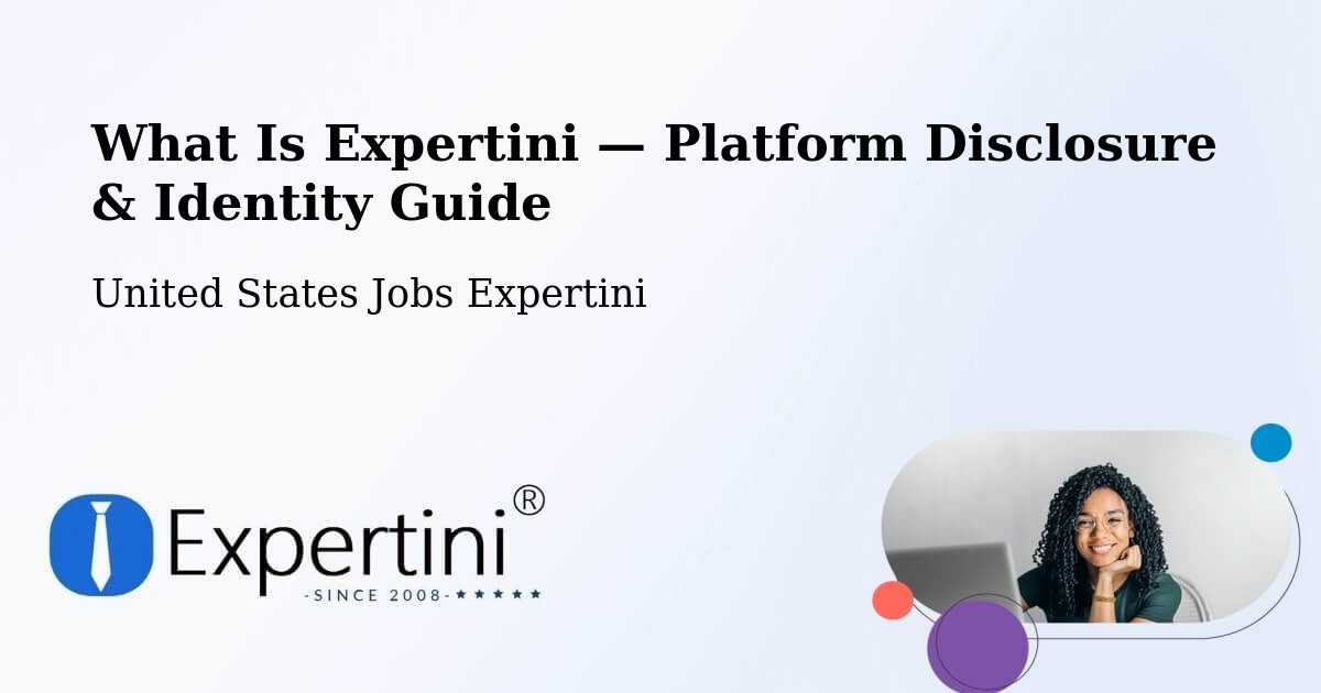 What Is Expertini — Platform Disclosure & Identity Guide – Champlain